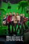 Nonton Film The Bubble (2022) Nonton Film The Bubble (2022)