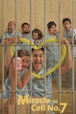 Nonton Film Miracle in Cell No. 7 (2022) Nonton Film Miracle in Cell No. 7 (2022)