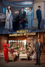 Nonton Film Perfect Marriage Revenge (2023) Nonton Film Perfect Marriage Revenge (2023)