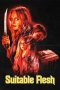 Nonton Film Suitable Flesh (2023) Nonton Film Suitable Flesh (2023)