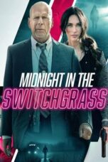 Midnight in the Switchgrass (2021) Midnight in the Switchgrass (2021)