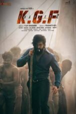 K.G.F: Chapter 2 (2022) K.G.F: Chapter 2 (2022)