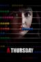 A Thursday (2022) A Thursday (2022)