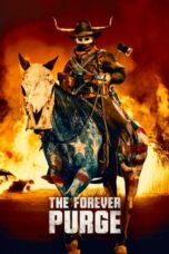 Nonton Film The Forever Purge (2021) Nonton Film The Forever Purge (2021)