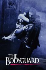 Nonton Film The Bodyguard (1992) Nonton Film The Bodyguard (1992)
