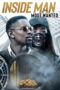 Inside Man: Most Wanted (2019) Inside Man: Most Wanted (2019)